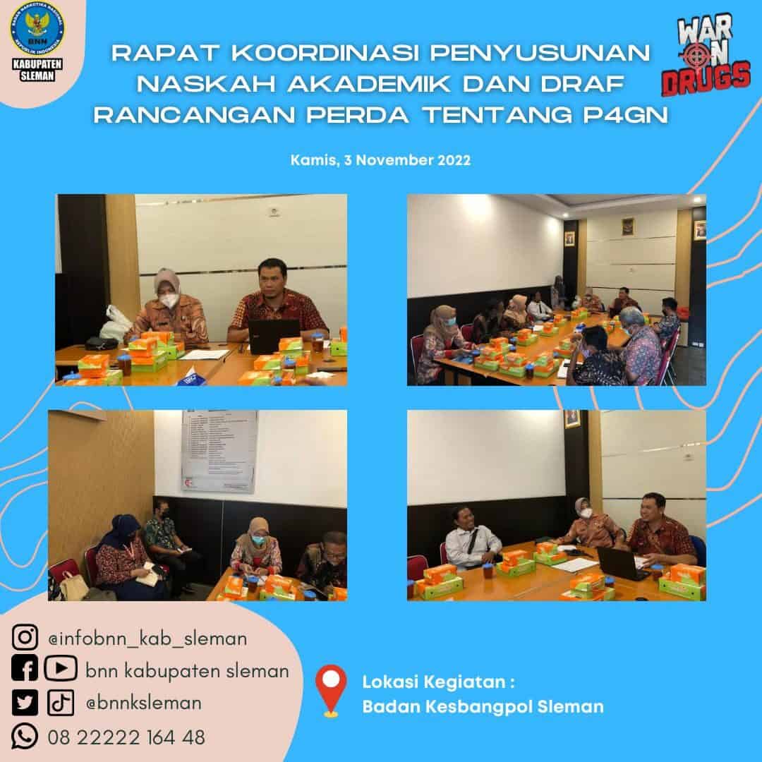 Rapat Koordinasi Penyusunan Naskah Akademik dan Draf Rancangan Perda tentang P4GN Rapat Koordinasi Penyusunan Naskah Akademik dan Draf Rancangan Perda tentang P4GN