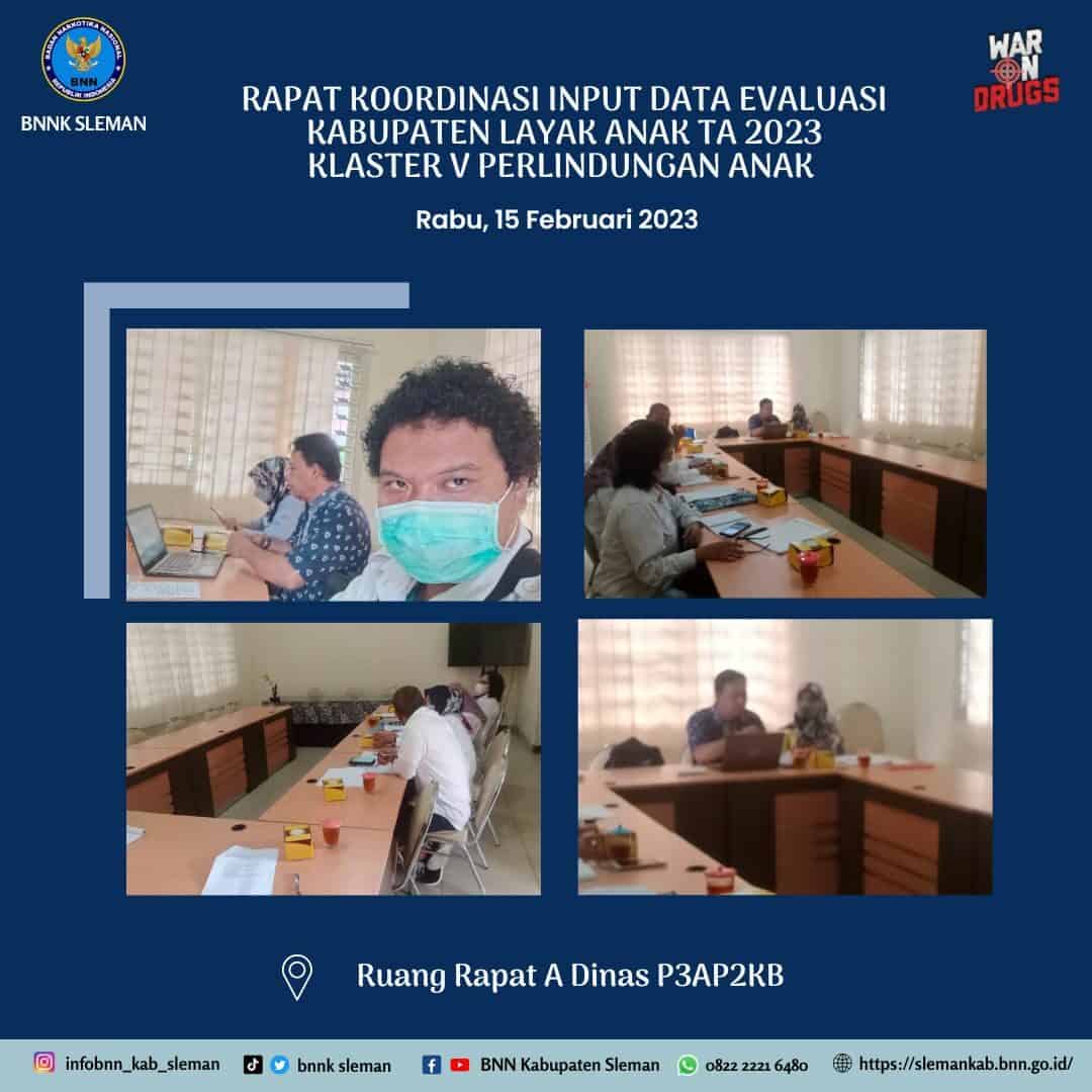 Rapat Koordinasi Input Data Evaluasi Kabupaten Layak Anak TA 2023 Rapat Koordinasi Input Data Evaluasi Kabupaten Layak Anak TA 2023