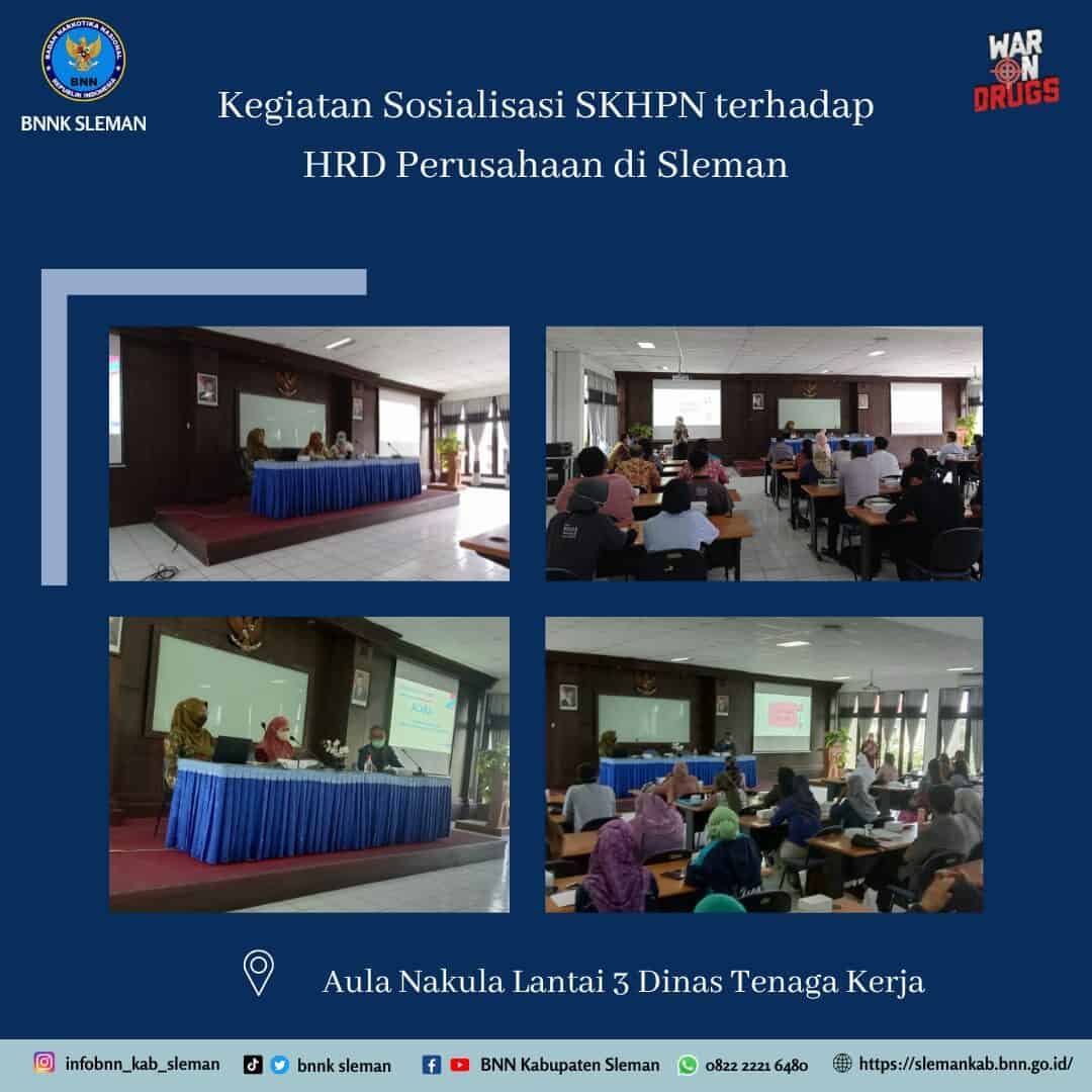 Sosialisasi SKHPN Kepada HRD Perusahaan Swasta di Kabupaten Sleman Sosialisasi SKHPN Kepada HRD Perusahaan Swasta di Kabupaten Sleman