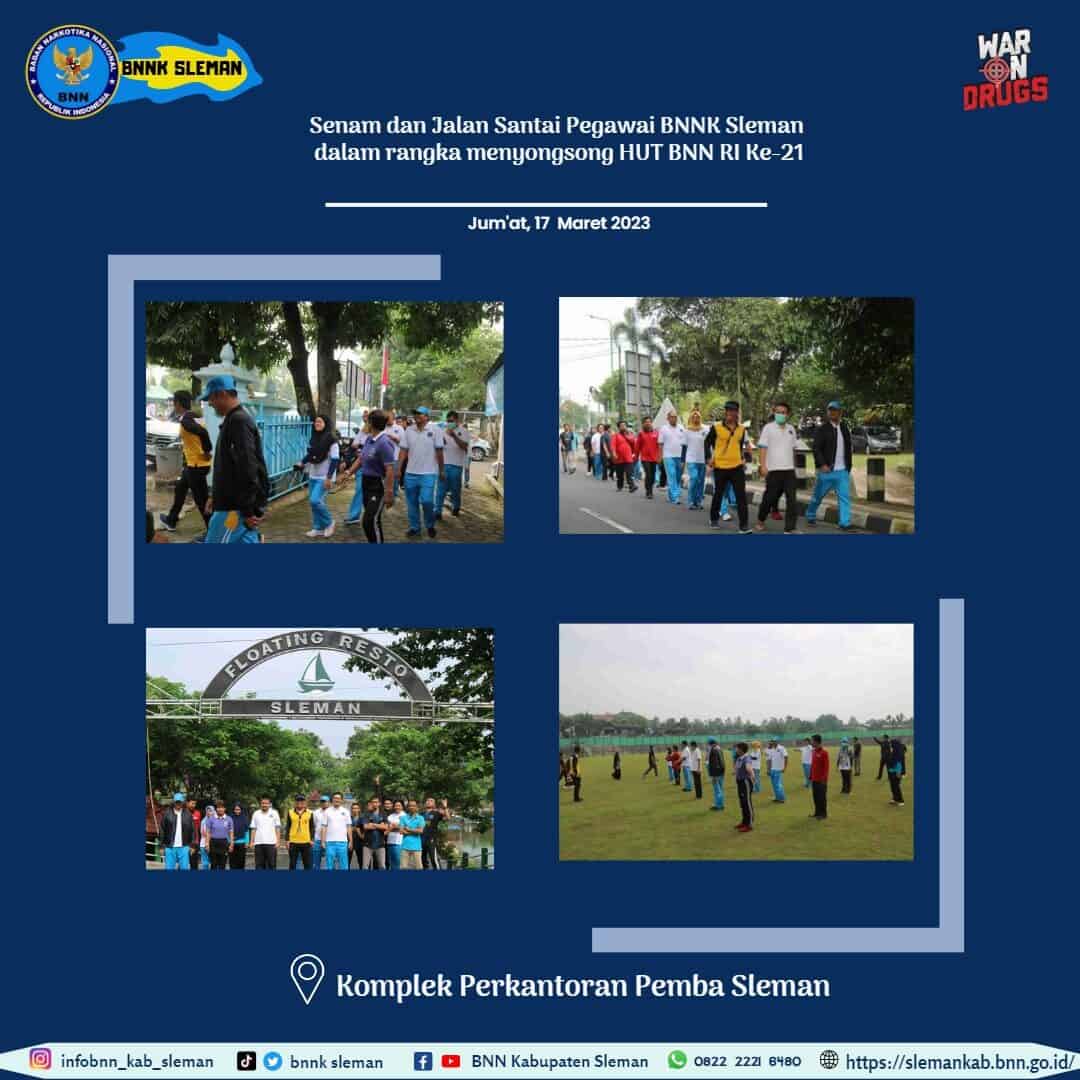 Senam dan Jalan Santai Pegawai BNNK Sleman Dalam Menyongsong HUT BNN RI ke 21 Senam dan Jalan Santai Pegawai BNNK Sleman Dalam Rangka Menyongsong HUT BNN RI ke 21