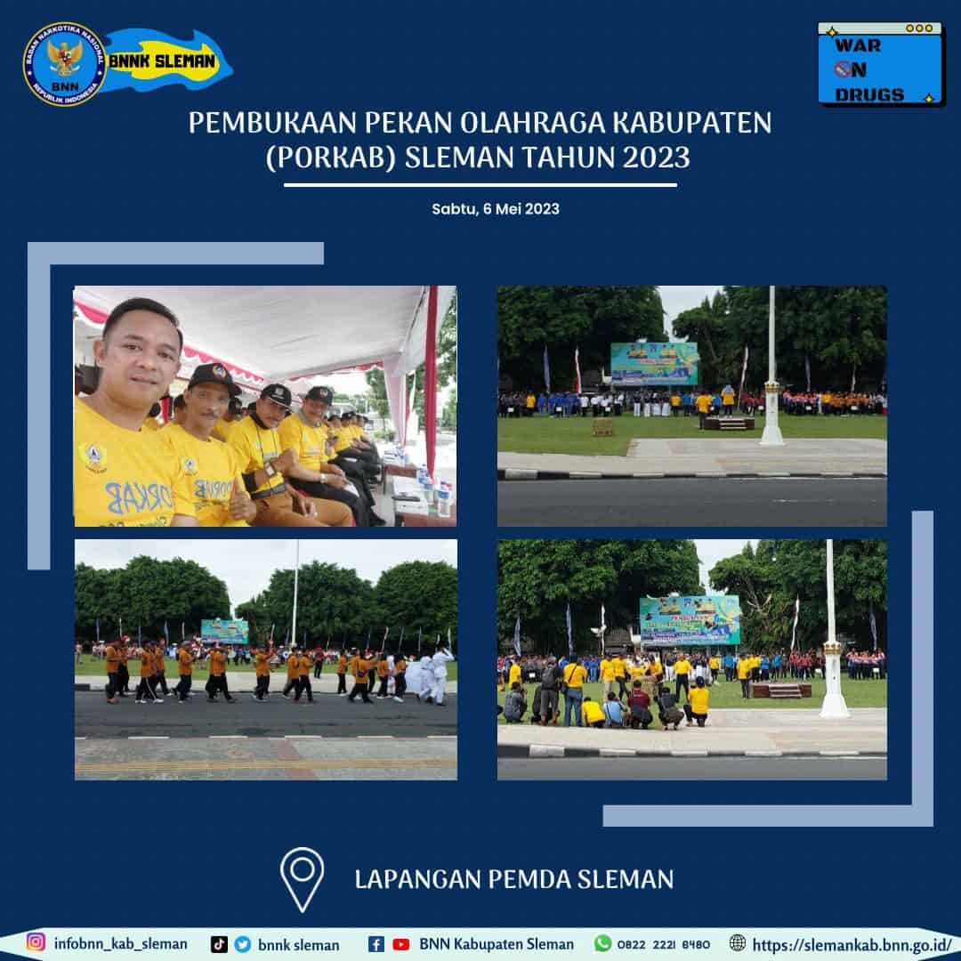 BNNK Sleman Hadir Dalam Pembukaan PORKAB Sleman Tahun 2023 BNNK Sleman Hadir Dalam Pembukaan PORKAB Sleman Tahun 2023