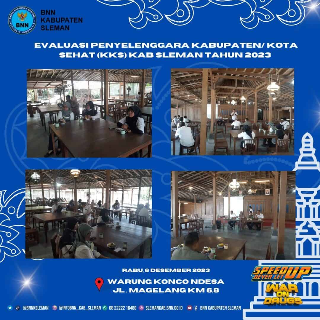 Evaluasi Penyelenggaraan Kabupaten/Kota Sehat (KKS) Tingkat Kabupaten Sleman Tahun 2023 Evaluasi Penyelenggaraan Kabupaten/Kota Sehat (KKS) Tingkat Kabupaten Sleman Tahun 2023